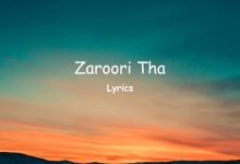 Teri Aankhon Ke Dariya Ka Utrna Bhi Zaroori Tha (Lyrics)