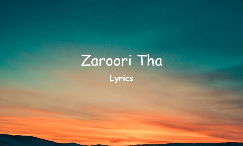 Teri Aankhon Ke Dariya Ka Utrna Bhi Zaroori Tha (Lyrics)